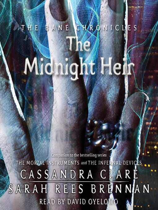 Title details for The Midnight Heir by Cassandra Clare - Wait list